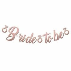 Kaligrafi Banner – ''Bride To Be'' Rose Gold